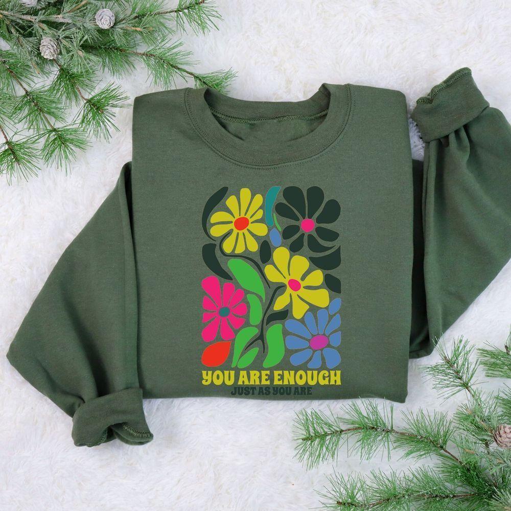 You Are Enough Just As You Are Vuitino Merch You Are Enough Just As You Are Vuitino Merch